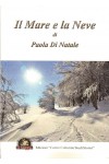 Il Mare e la Neve Il Mare e la Neve